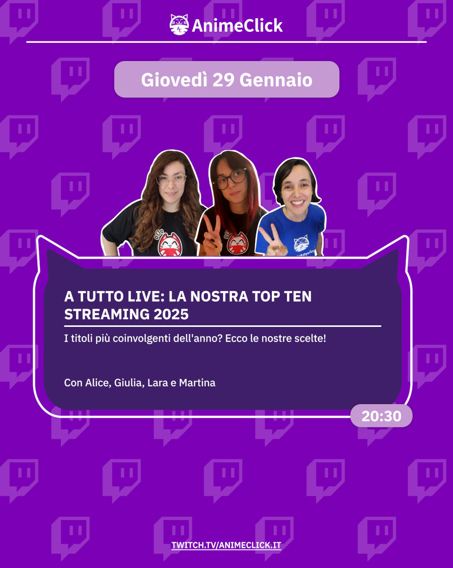 AnimeClick su Twitch: programma dal 26 gennaio all'1 febbraio AnimeClick su Twitch: programma dal 26 gennaio all'1 febbraio